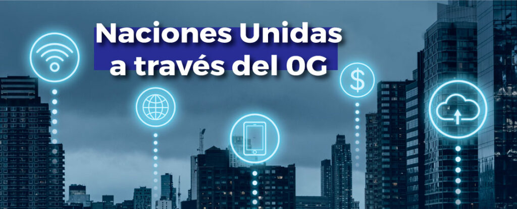 Naciones Unidas a través de la red 0G
