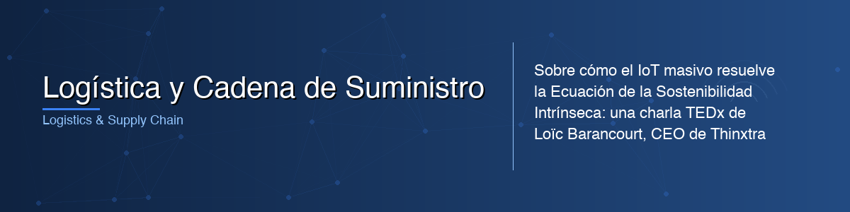 Logística y Cadena de Suministro - 0G IoT Solutions