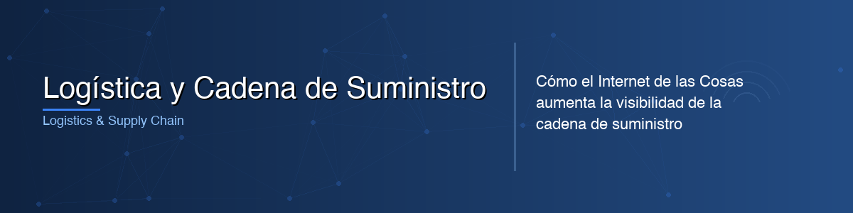 Logística y Cadena de Suministro - 0G IoT Solutions