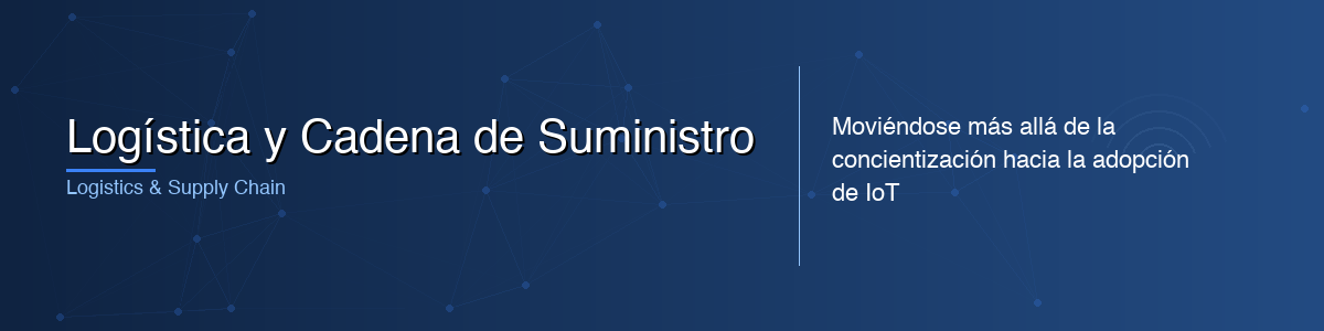 Logística y Cadena de Suministro - 0G IoT Solutions