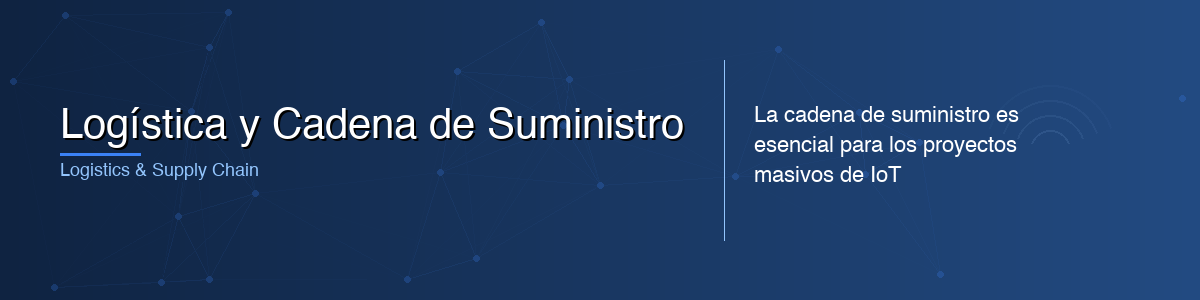 Logística y Cadena de Suministro - 0G IoT Solutions