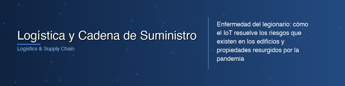 Logística y Cadena de Suministro - 0G IoT Solutions