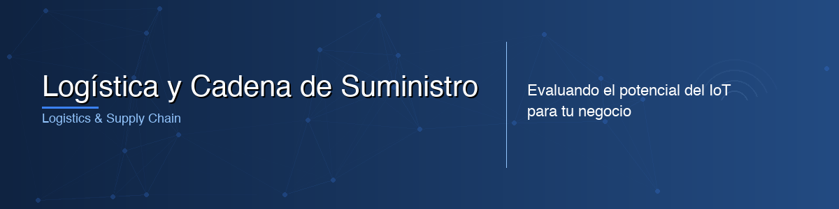 Logística y Cadena de Suministro - 0G IoT Solutions