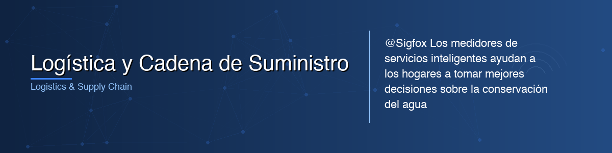 Logística y Cadena de Suministro - 0G IoT Solutions