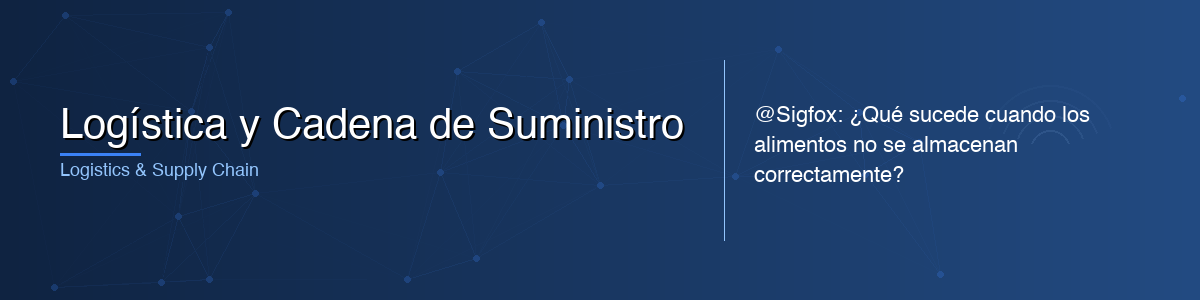 Logística y Cadena de Suministro - 0G IoT Solutions