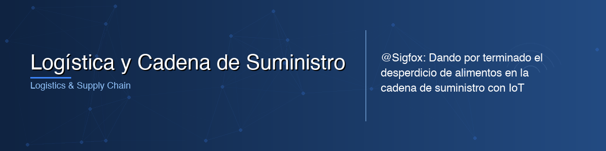 Logística y Cadena de Suministro - 0G IoT Solutions