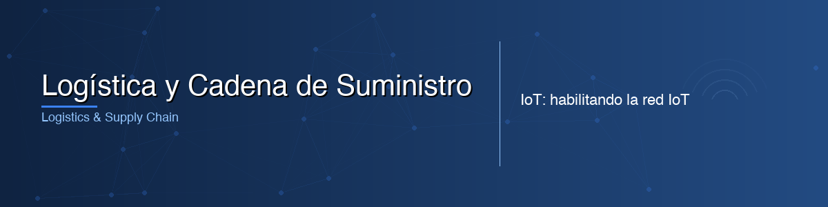 Logística y Cadena de Suministro - 0G IoT Solutions