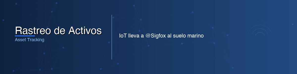 Rastreo de Activos - 0G IoT Solutions