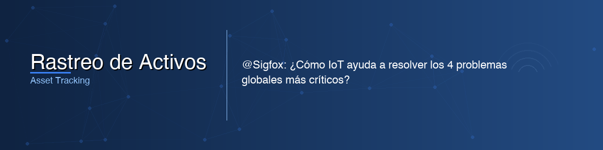 Rastreo de Activos - 0G IoT Solutions