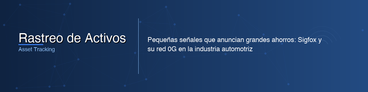 Rastreo de Activos - 0G IoT Solutions