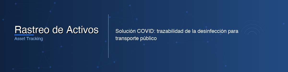 Rastreo de Activos - 0G IoT Solutions