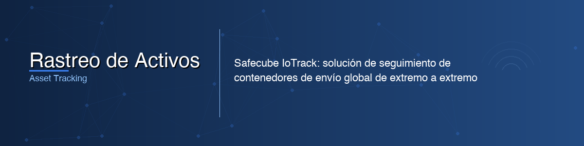 Rastreo de Activos - 0G IoT Solutions