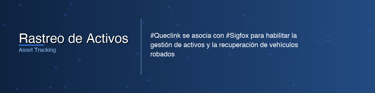 Rastreo de Activos - 0G IoT Solutions