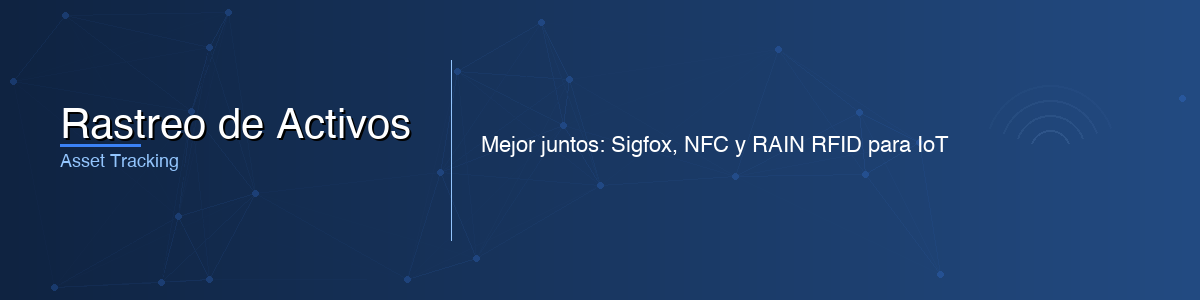 Rastreo de Activos - 0G IoT Solutions