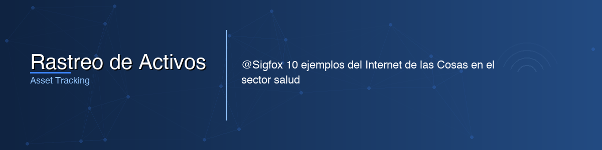 Rastreo de Activos - 0G IoT Solutions