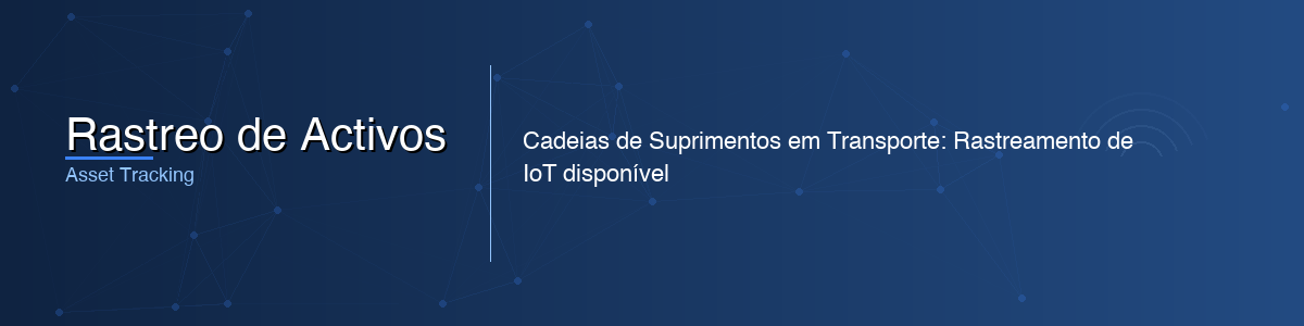 Rastreo de Activos - 0G IoT Solutions