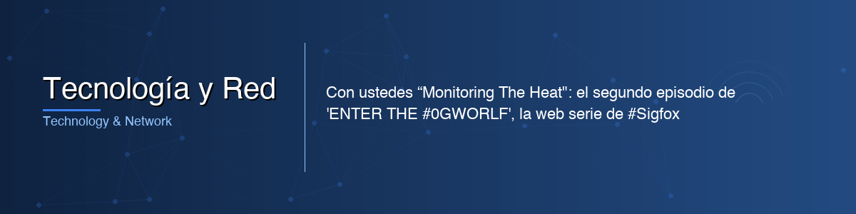 Tecnología y Red - 0G IoT Solutions