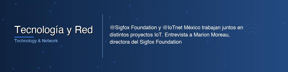 Tecnología y Red - 0G IoT Solutions