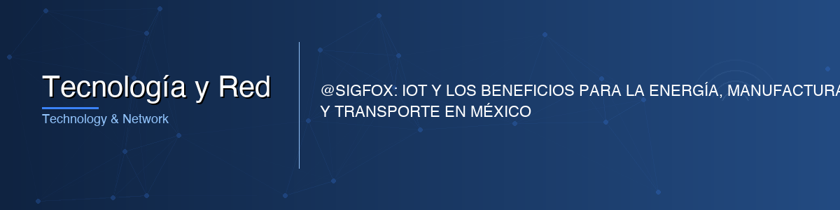 Tecnología y Red - 0G IoT Solutions