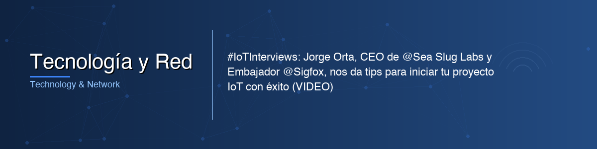 Tecnología y Red - 0G IoT Solutions