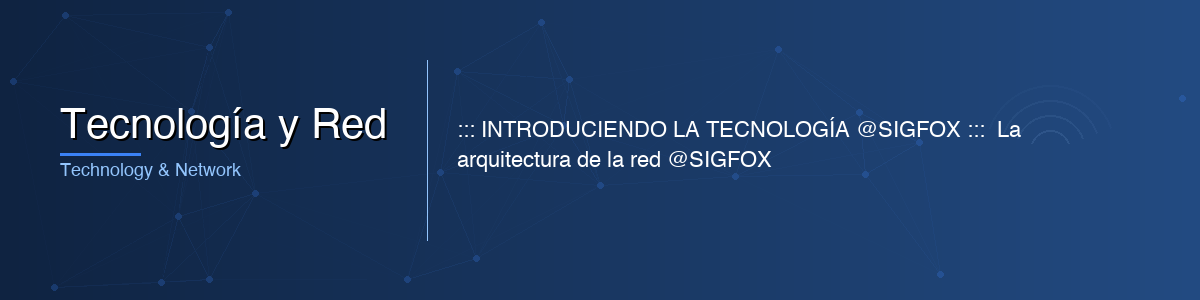 Tecnología y Red - 0G IoT Solutions